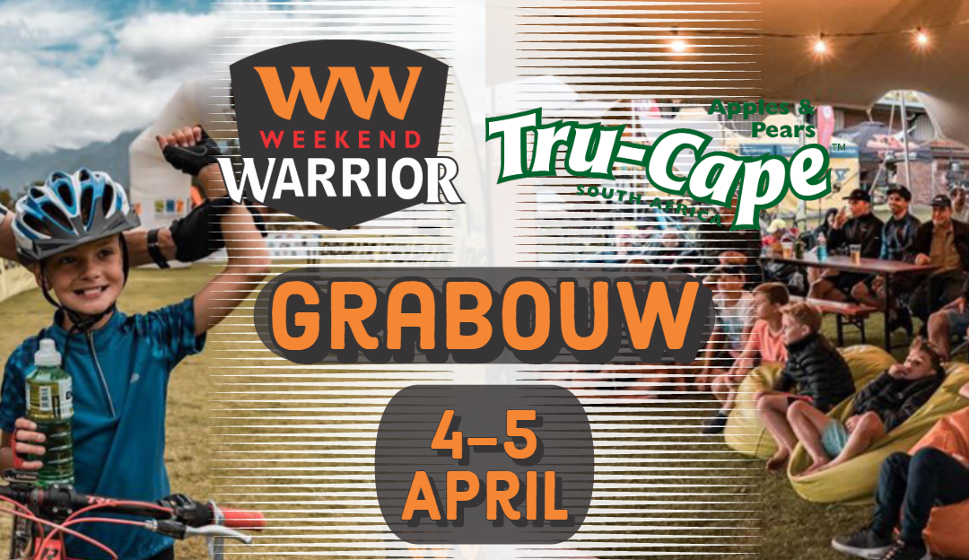 Weekend Warrior: Grabouw sponsored by Tru-Cape!